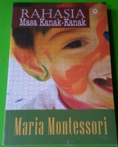 Pendekatan Montessori ; Spiritual Embrio
